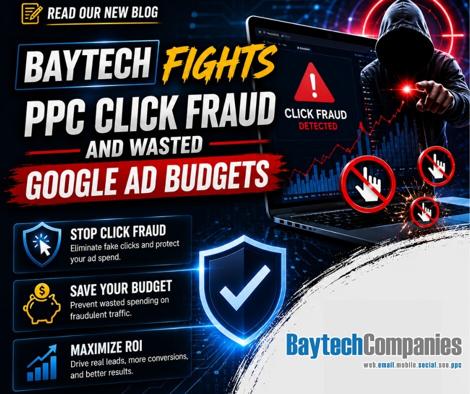 Baytech Fights PPC Click Fraud and Wasted Google Ad Budgets